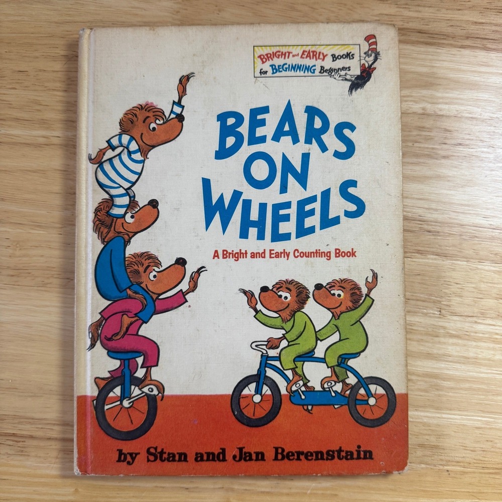 Bears on Wheels A‎ Bright and Early Book 1969 Stan and Jan Berenstain